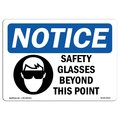 Signmission OSHA Sign, Safety Glasses Beyond This Point With Symbol, 10in X 7in Aluminum, 10" W, 7" H, Landscape OS-NS-A-710-L-18167